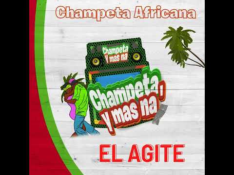 El agite champeta africana