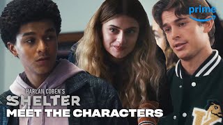 Amazon Prime Meet the Characters | Shelter