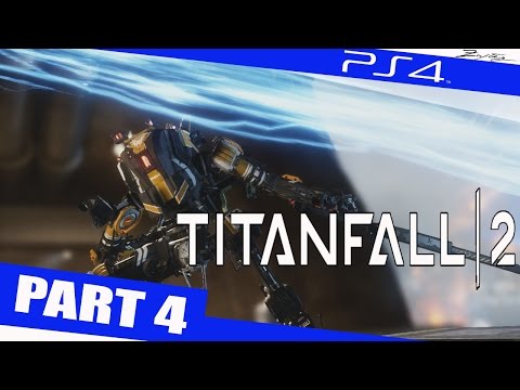 Titanfall 2 Walkthrough PART 4 (PS4✔) Gameplay Walkthrough 1080p (60ᶠᵖˢ) HD