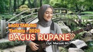 Download lagu BAGUS RUPANE || Lagu Tarling Terbaru 2026 || Cipt. Marzuki Mz. mp3 Download lagu BAGUS RUPANE || Lagu Tarling Terbaru 2026 || Cipt. Marzuki Mz. mp3