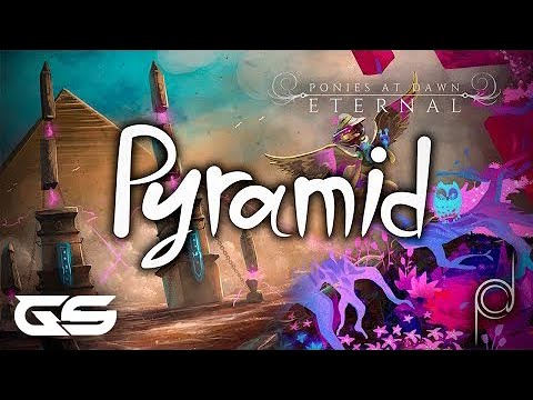 GrazySmash - Pyramid | Ponies At Dawn: Eternal [Psytrance]