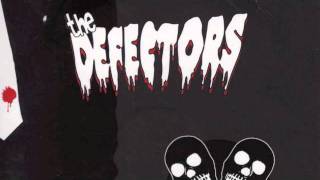 The Defectors - The Final Thrill