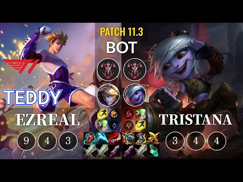 T1 Teddy Ezreal vs Tristana Bot - KR Patch 11.3