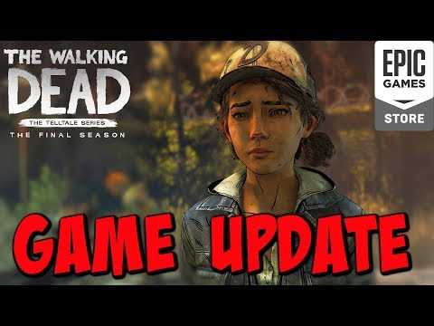 The Walking Dead:Season 4 Game Update - The Final Season