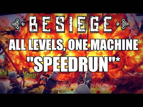 Besiege, All Levels, One Machine “Speedrun”*, Full Version!