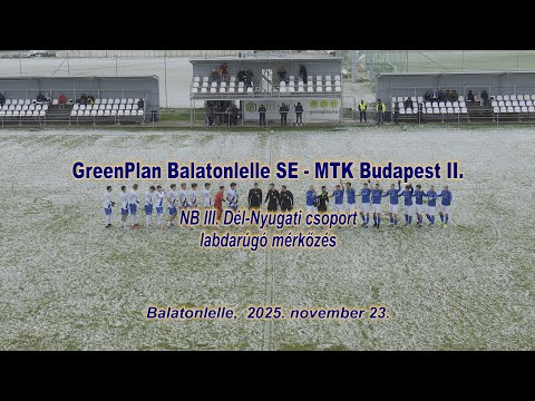 GreenPlan Balatonlelle SE - MTK Budapest II. labdarúgó mérkőzés