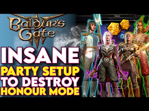Insane PARTY Setup To DESTROY Honour Mode In Baldurs Gate 3 - Best Baldurs Gate 3 Builds Honour Mode