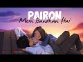 Pairon Mein Bandhan Hai | Reprise Cover | Anurati Roy | Shah Rukh Khan | Latest Cover 2021
