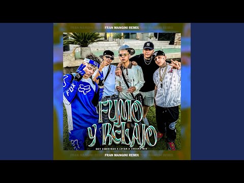 Fumo y Relajo (Remix)