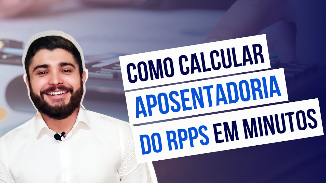 Como calcular aposentadoria do servidor público