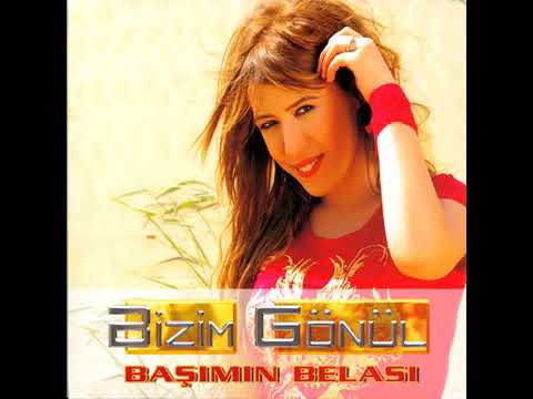 Bizim Gönül Dertliyim Efkarliyim