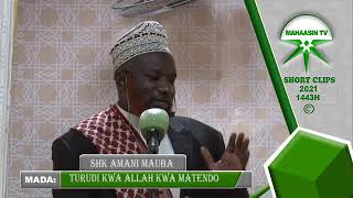 Sheikh Aman Mauba - Turudi kwa ALLAH ﷻ kwa Maten