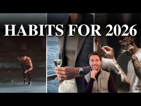 How To Live Like A Gentleman In 2026 (8 Habits)