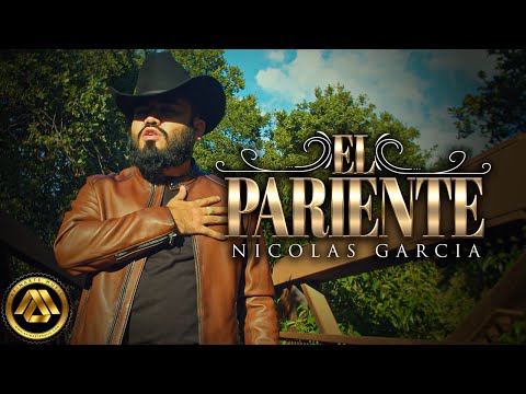 Nicolas Garcia - El Pariente (Video Oficial)