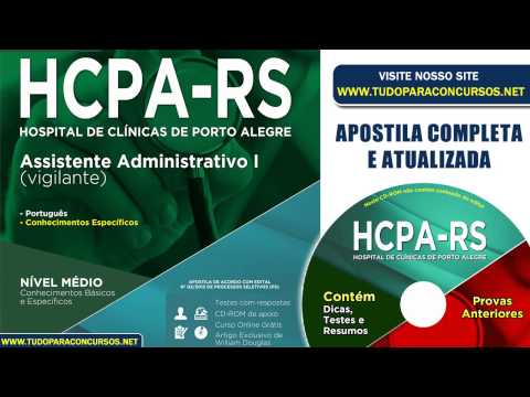 Apostila HCPA-RS 2015 Assistente Administrativo I - Vigilante