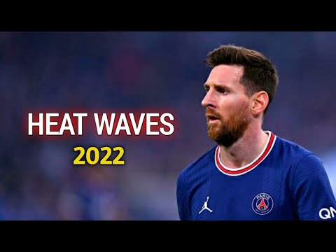 Lionel Messi ▶ Glass Animals - Heat Waves ● Skills & Goals 2021
