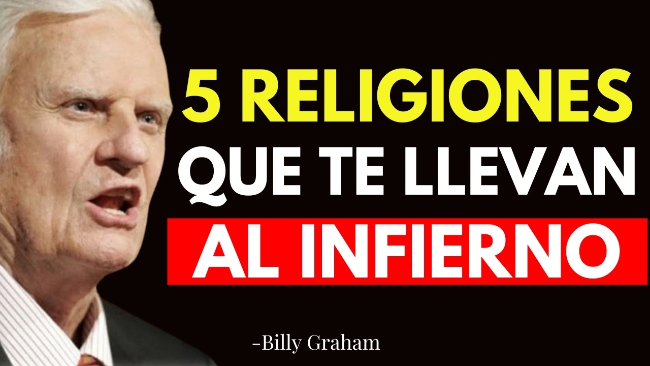 5 RELIGIONES QUE PARECEN SER CRISTIANAS PERO NO LO SON ¡Cuidado con esto! - Billy Graham