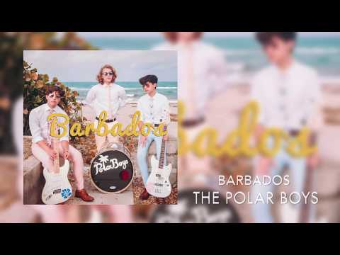 The Polar Boys - Barbados (Audio)
