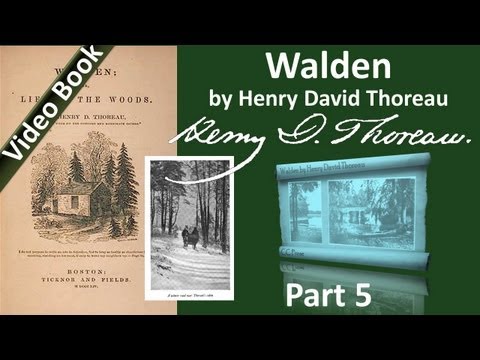 , title : 'Part 5 - Walden Audiobook by Henry David Thoreau (Chs 12-15)'