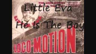 Little Eva - He Is The Boy