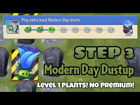 Plants vs Zombies 2 | Epic Quest: Modern Day Dustup - Step 3