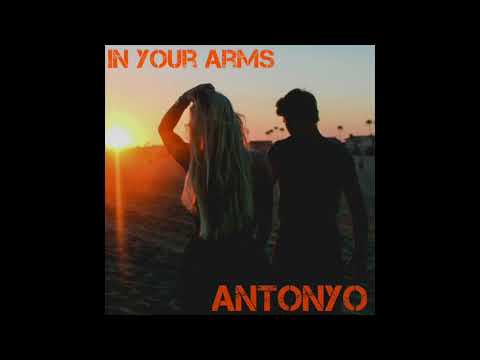 Antonyo - In your arms (Original Mix)