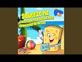 Squeeze Me Music From The SpongeBob Movie Sponge Out Of Water