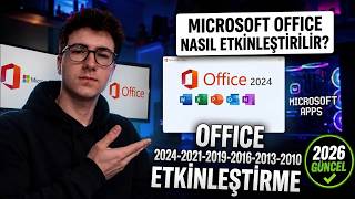 Microsoft Office Nasıl Etkinleştirilir? Office 2024-2021-2019-2016-201