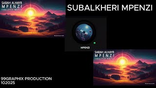Download lagu SABALKHERI MPENZI   v01 mp3