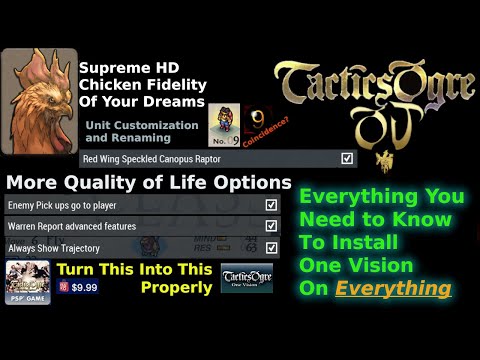 Tactics Ogre: One Vision [How To Install on Everything, Including new QoL Features and HD Visuals]