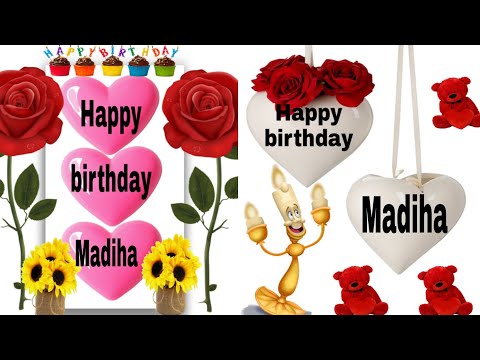 Happy Birthday Madiha/Happy Birthday to you Madiha/Happy Birthday Madiha song/wishes for Madiha
