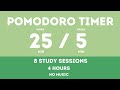 25 5 Pomodoro Timer 4 Hours Study No Music Study For Dreams Deep Focus Study Timer