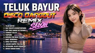 Download lagu Disco dangdut remix selow- Teluk bayur full album ( edisi lagu kenangan ) mp3 Download lagu Disco dangdut remix selow- Teluk bayur full album ( edisi lagu kenangan ) mp3