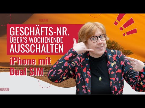 Dual SIM: Geschäftsnummer über's Wochenende ausschalten (iPhone)