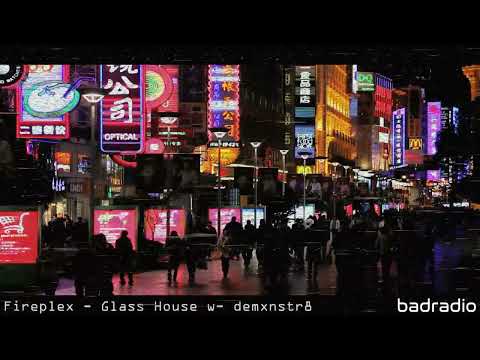 Fireplex - Glass House w/ demxnstr8