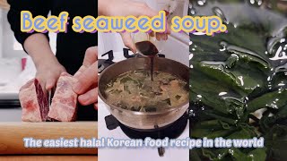The easiest Korean food in the world. Making Korean Halal Food. #HalalBeefSeaweedSoup