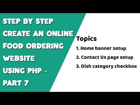 Step by step create an Online Food Ordering website using PHP Part 7