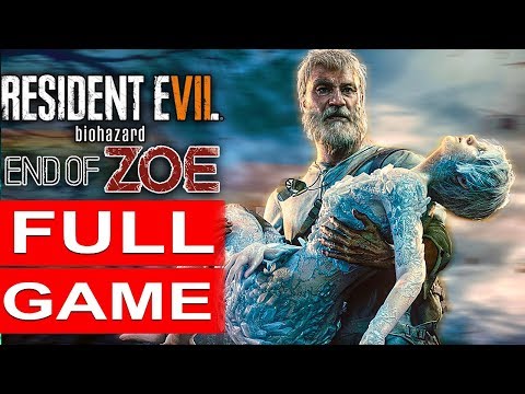 RESIDENT EVIL 7 END OF ZOE Gameplay Walkthrough Part 1 FULL GAME [1080p HD PC] - No Commentary