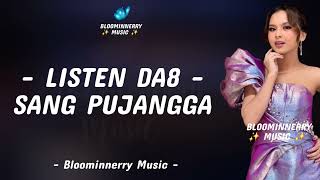 Download lagu Listen (Kendal) - Sang Pujangga Lirik Lagu Sang Pujangga versi Listen Da8 mp3 Download lagu Listen (Kendal) - Sang Pujangga Lirik Lagu Sang Pujangga versi Listen Da8 mp3