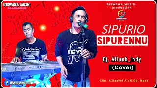 Download lagu Lagu bugis electone || SIPURIO SIPURENNU | Dj. Allunk_Indy (Cover)|Riswana Music mp3