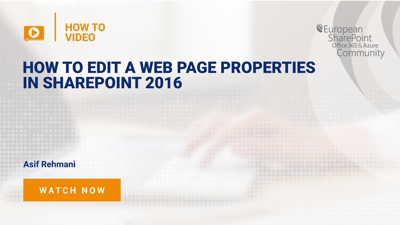 How to Edit a Web Page Properties in SharePoint 2016 How to Edit a Web Page Properties in SharePoint 2016