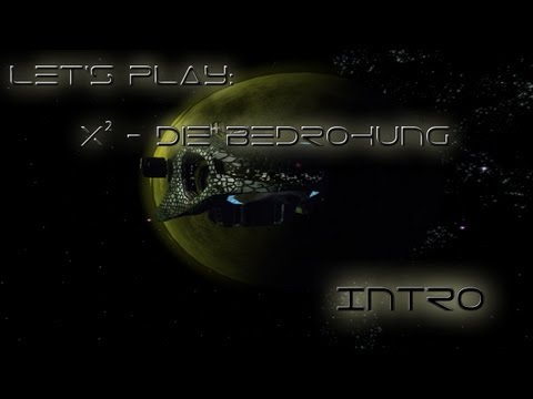 X² - Die Bedrohung - Intro [Deutsch/HD]