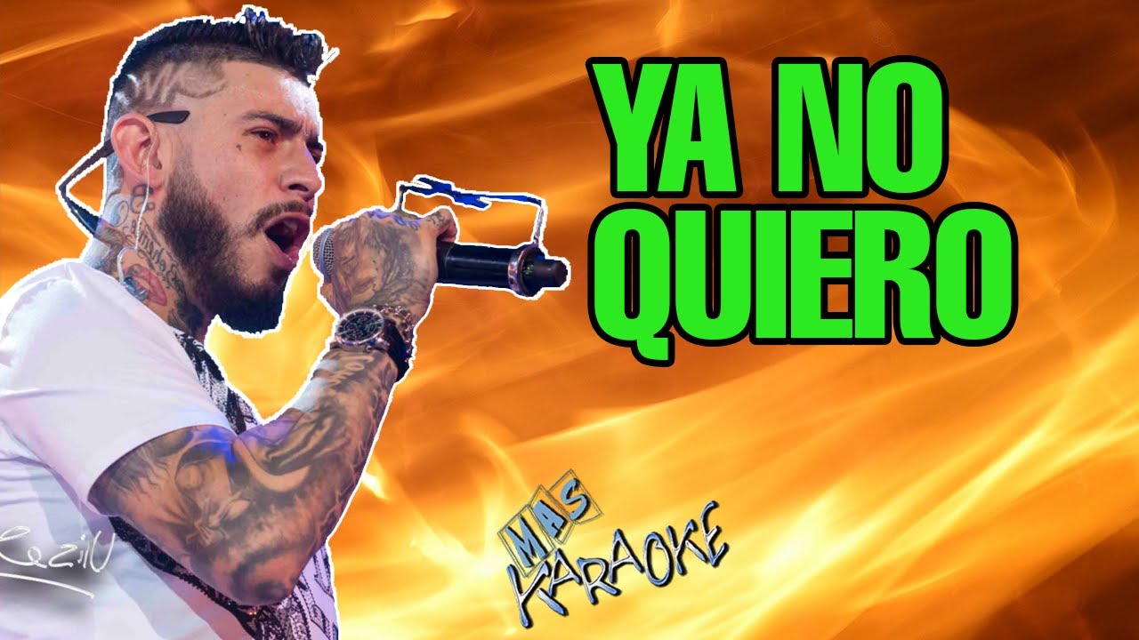 Ya No Quiero