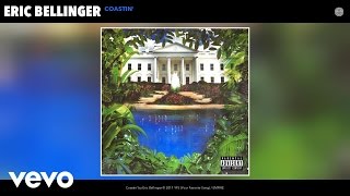 Eric Bellinger - Coastin' (Audio)