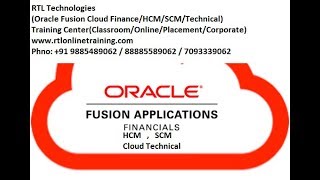 Oracle Fusion Cloud HCM Interview Questions(RTL Technologies)-98854 89062 88855 89062