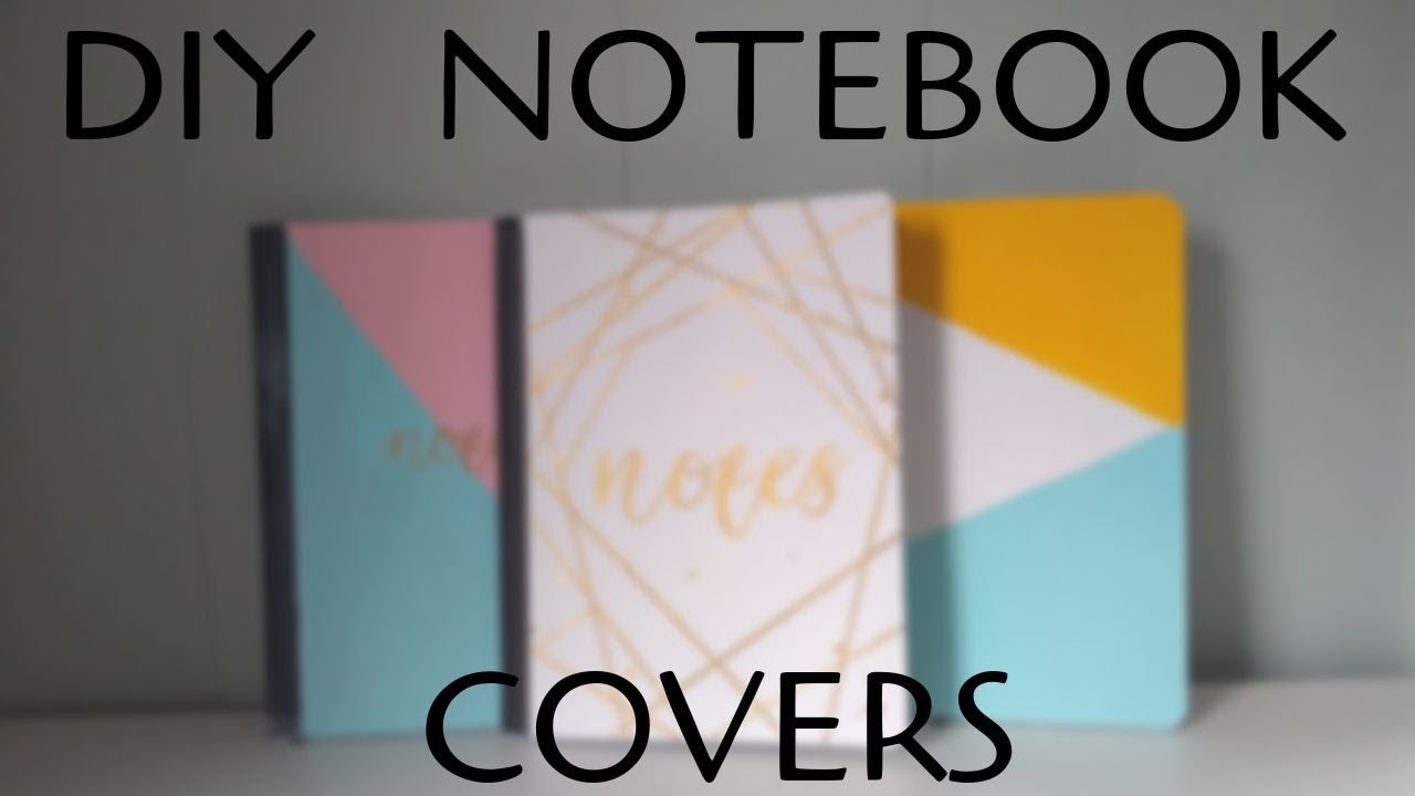 DIY Notebook Cover Ideas For Back To School   I    2019