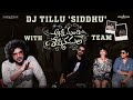 DJ Tillu with the team of Anni Manchi Sakunamule | Siddhu Jonnalagadda | Santosh Soban | Malvika