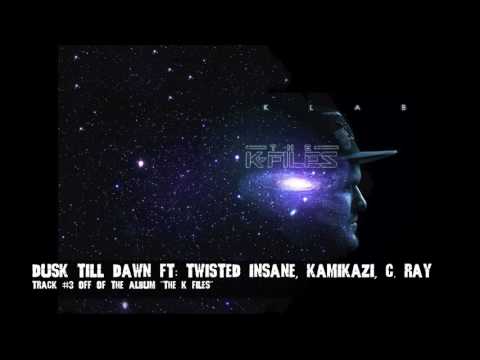 THE K FILES - DUSK TILL DAWN