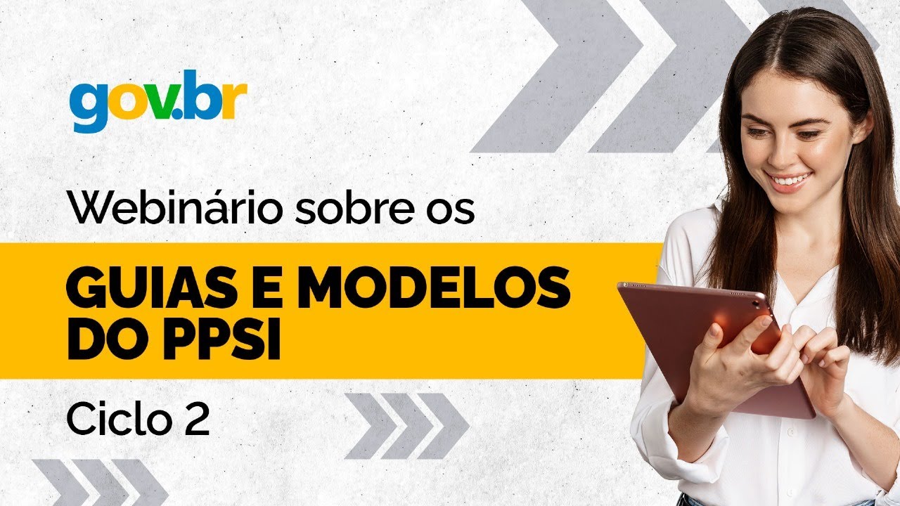 Webinário sobre os Guias e Modelos do PPSI - Ciclo 2