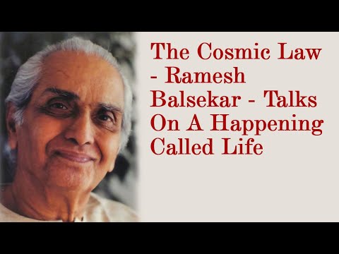 The Cosmic Law - Ramesh Balsekar - Talks On A Happening Called Life (with German Subtitles)